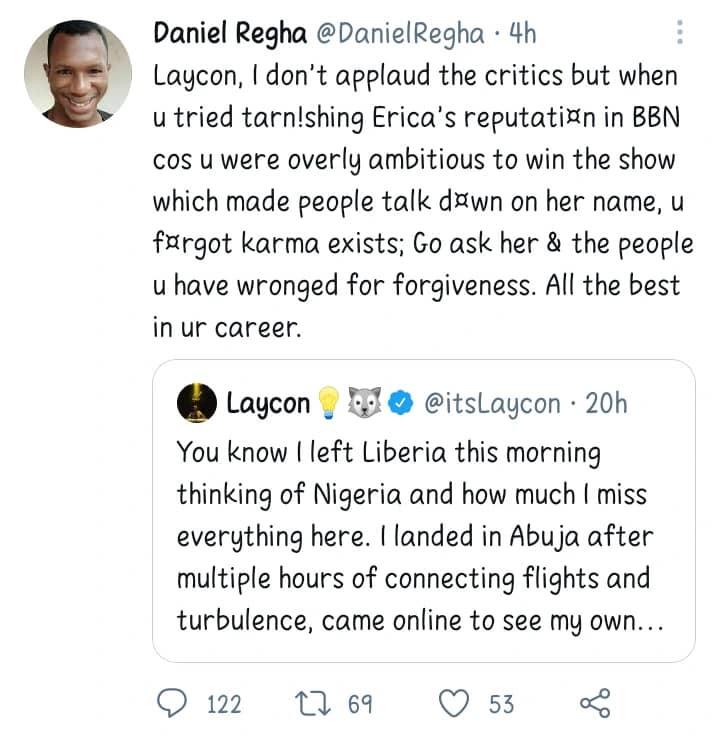 "Plead to Erica for forgiveness, else, karma is here for you" - Laycon receives warning