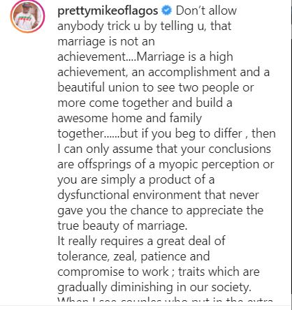 "Marriage is an achievement and a high accomplishment" - Pretty Mike opines