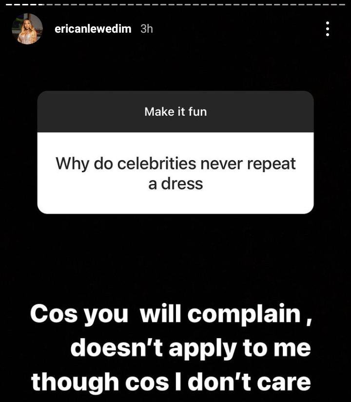 “Why celebrities don’t repeat clothes” – Erica