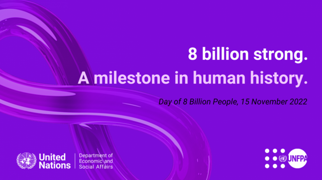 Milestone As World Population Hits 8 Billion United Nations 