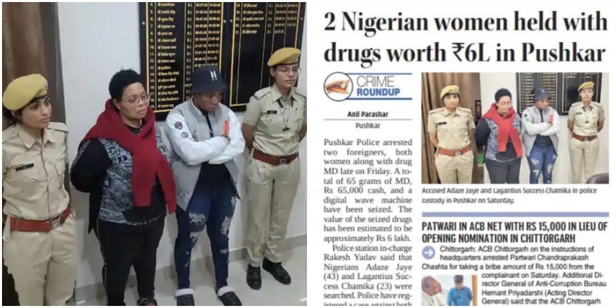 Two Nigerian women arrested in India with drugs worth over N63 million