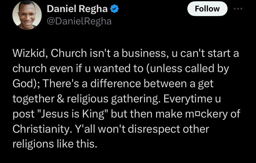 Daniel Regha schools Wizkid over statement about starting a church