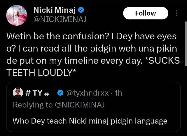 Nicki Minaj wows Nigerians as she tweets in Pidgin, reveals how she learned it