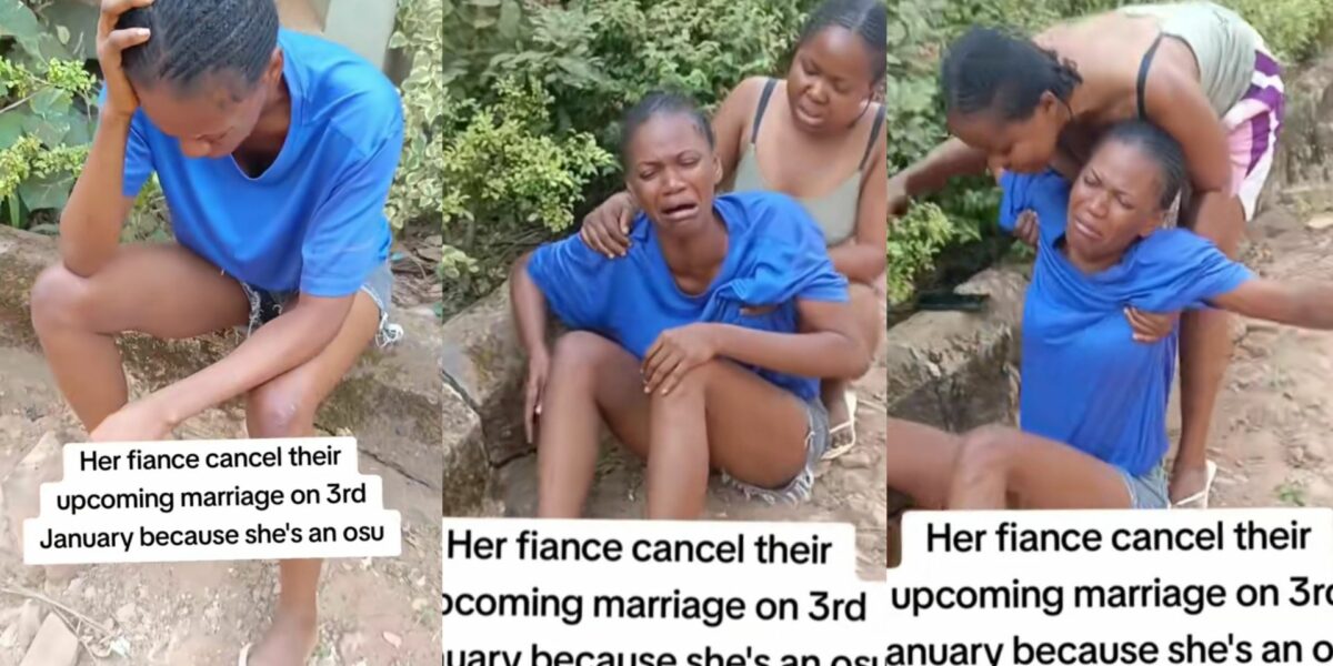 Lady in tears as fiancé cancels wedding after discovering she's an 'Osu'