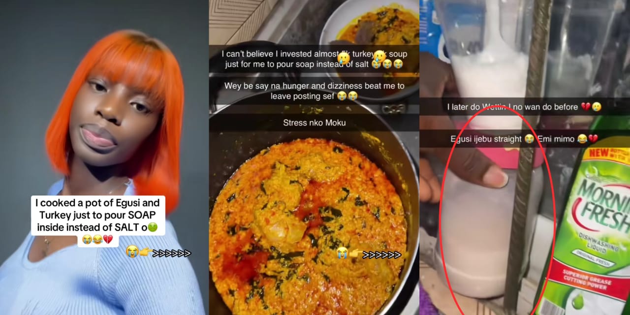 Drama as lady mistakenly adds soap to egusi and turkey soup instead of salt