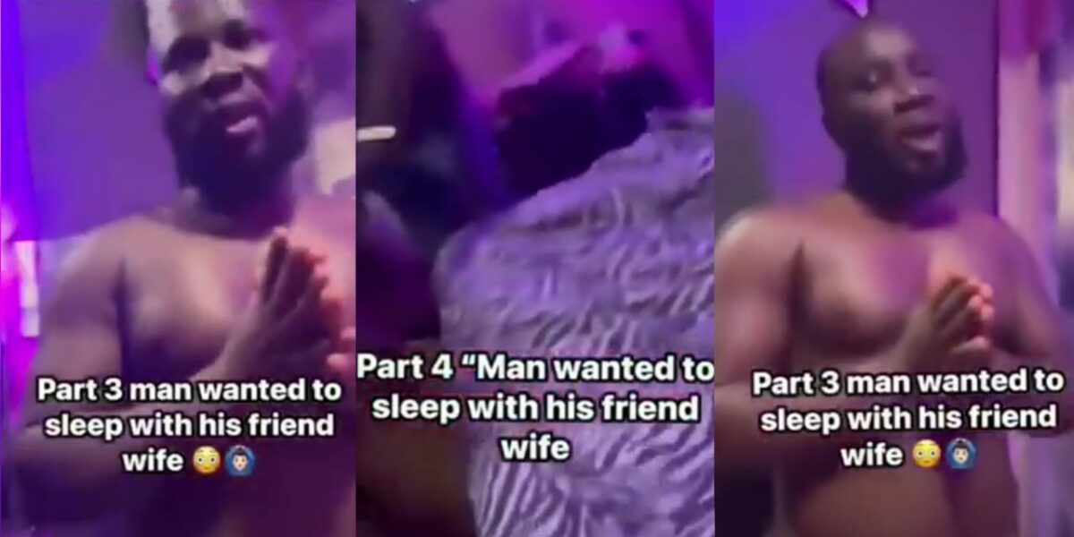 Man caught shirtless in friend’s house trying to get intimate with his wife